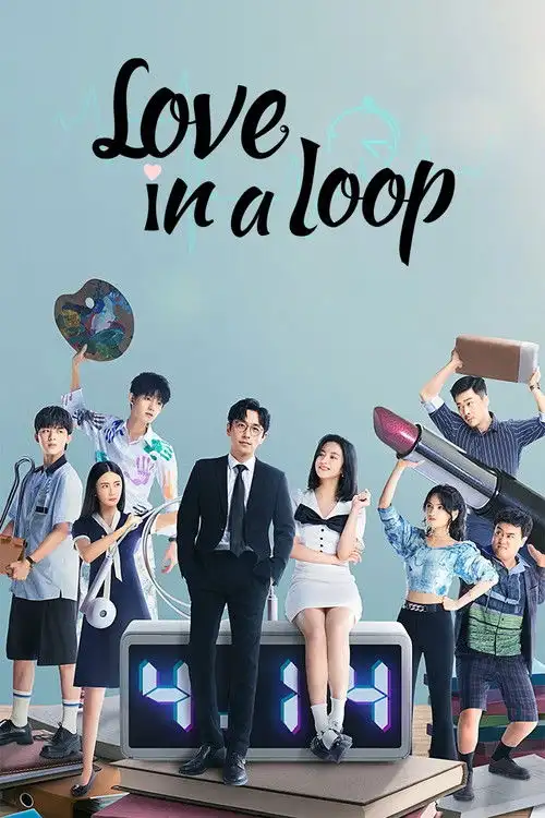 Download Love in a Loop (Season 1) Dual Audio {Hindi Chinese} C Drama Series 480p 720p & 1080p WEB DL 17 love in a loop season 1