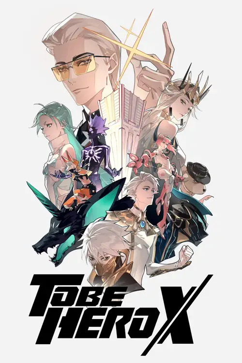 Download To Be Hero X (Season 1) Multi Audio {Hindi English Japanese} Anime Series 480p 720p & 1080p WEB DL 21 to be hero x season 1