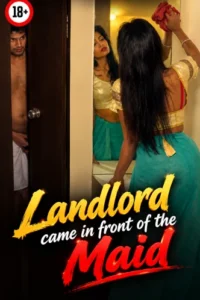 landlord came in front of the maid 2026