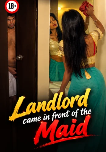 landlord came in front of the maid 2026
